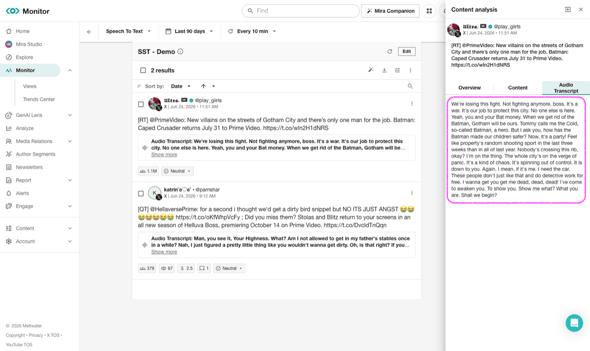 Audio transcripts in Meltwater Monitor Meltwater Monitor UI showing social media posts with Audio Transcript labels and a content analysis panel displaying the full transcribed text